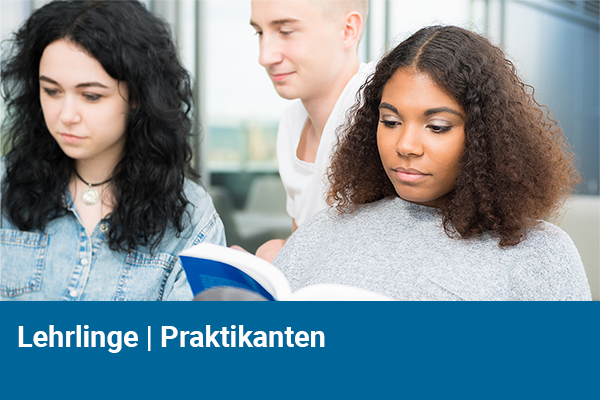 Lehrlinge | Praktikanten
